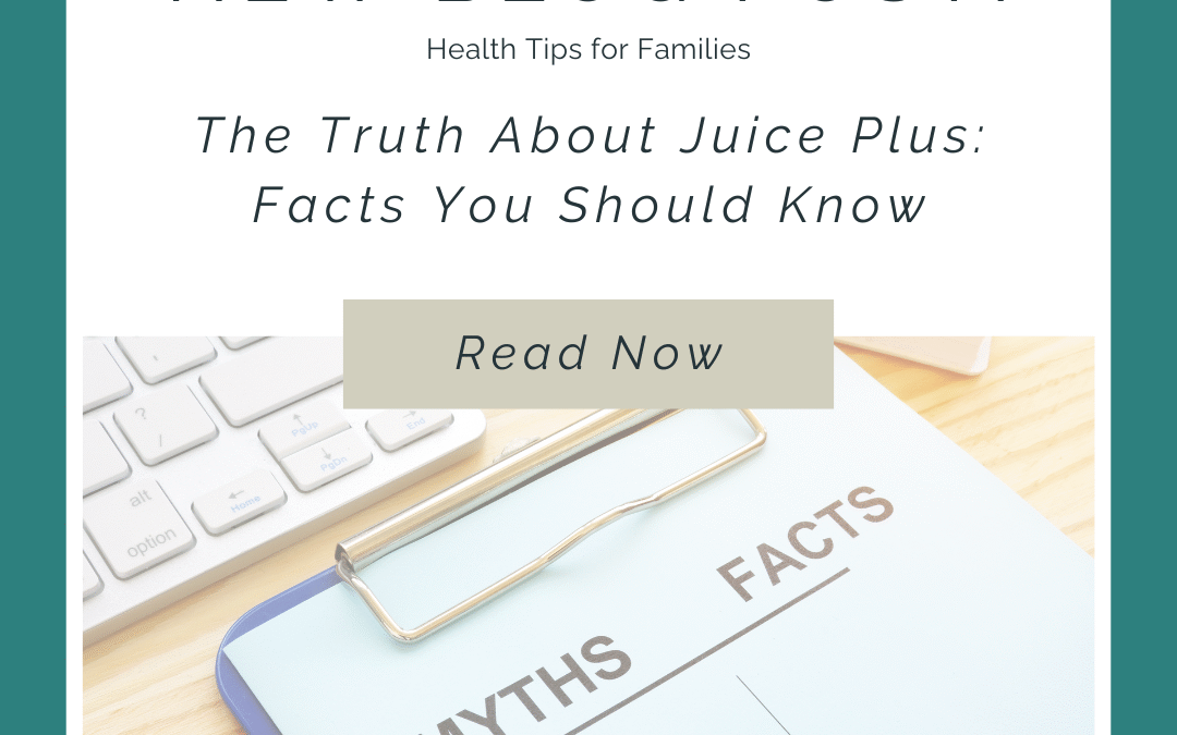 Juice Plus Myths and Facts: What Research Says