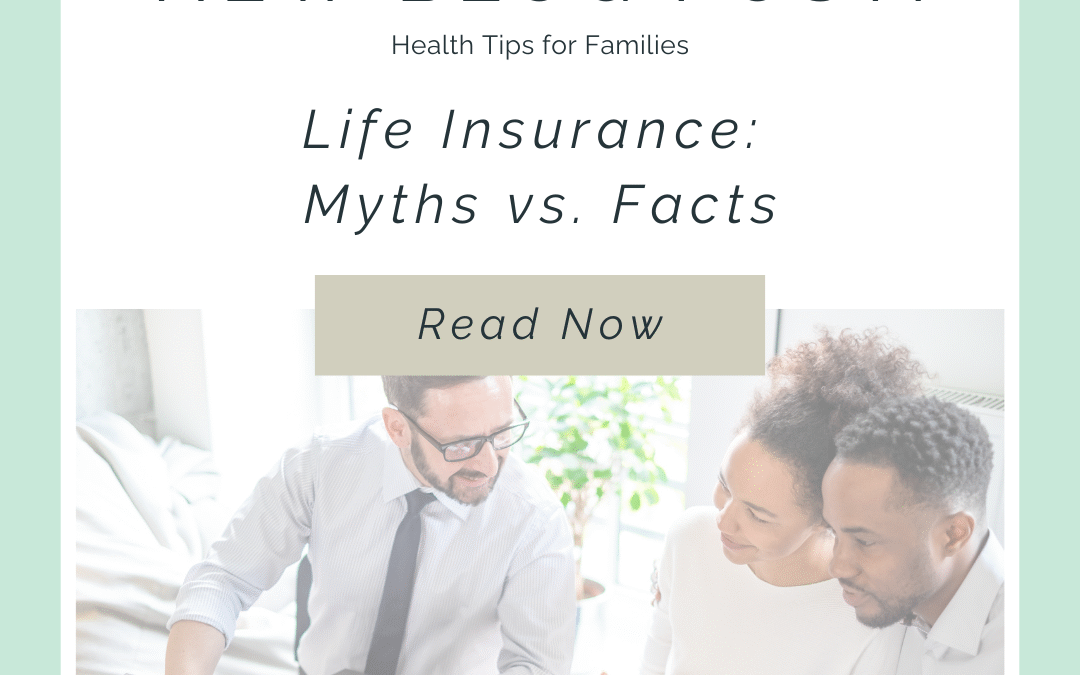 Life Insurance Myths That Could Cost You Big