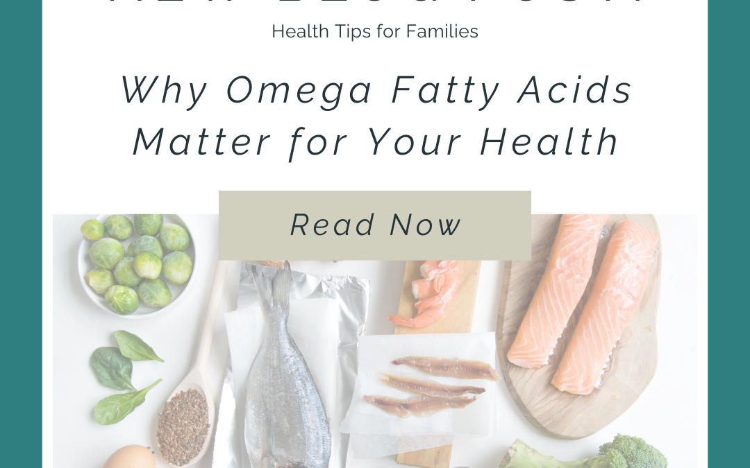 Why Omega Fatty Acids Matter + Juice Plus Omega Blend