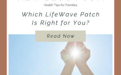 Which LifeWave Patch Supports Your Health Goals?