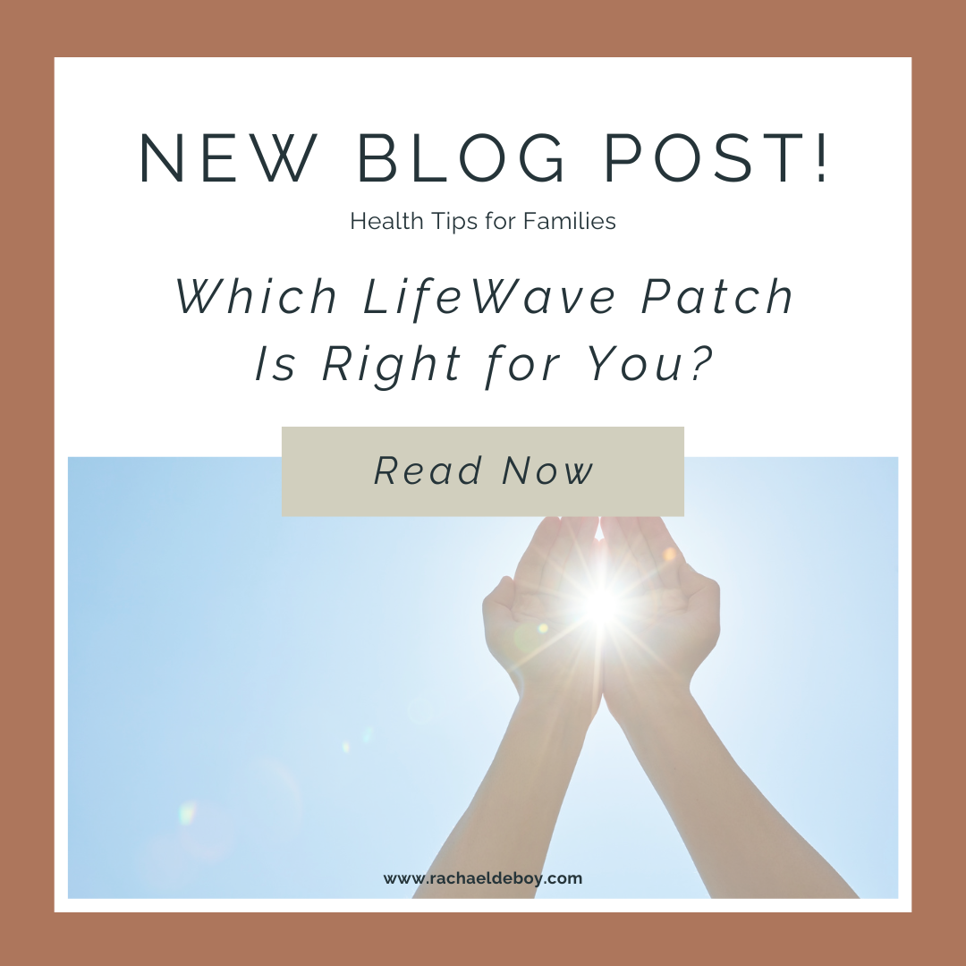 Graphic promoting Rachael DeBoy's blog titled “Which LifeWave Patch Is Right for You” with sunlight shining through raised hands and a "Read Now" button.